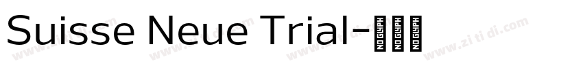 Suisse Neue Trial字体转换